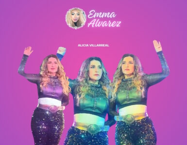 The Emma Alvarez Alicia Villarreal