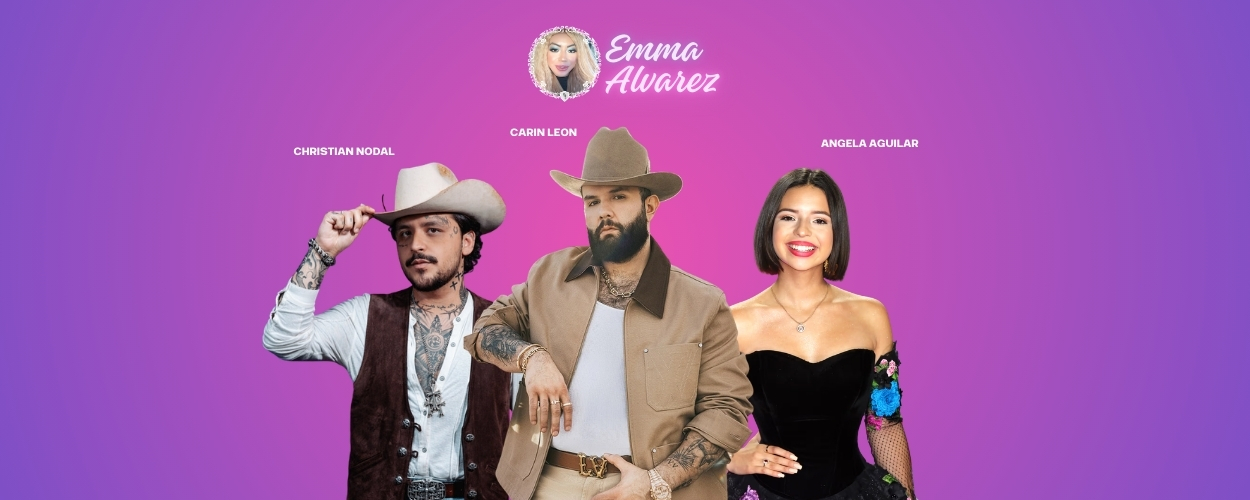 The Emma Alvarez Carin Leon, Christian Nodal, Angela Aguilar