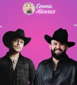 The Emma Alvarez Christian Nodal, Carin Leon