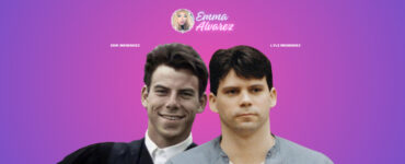 The Emma Alvarez Erik Menendez, Lyle Menendez