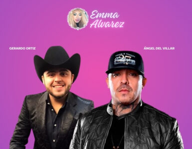 The Emma Alvarez Gerardo Ortiz, Angel Del Villar