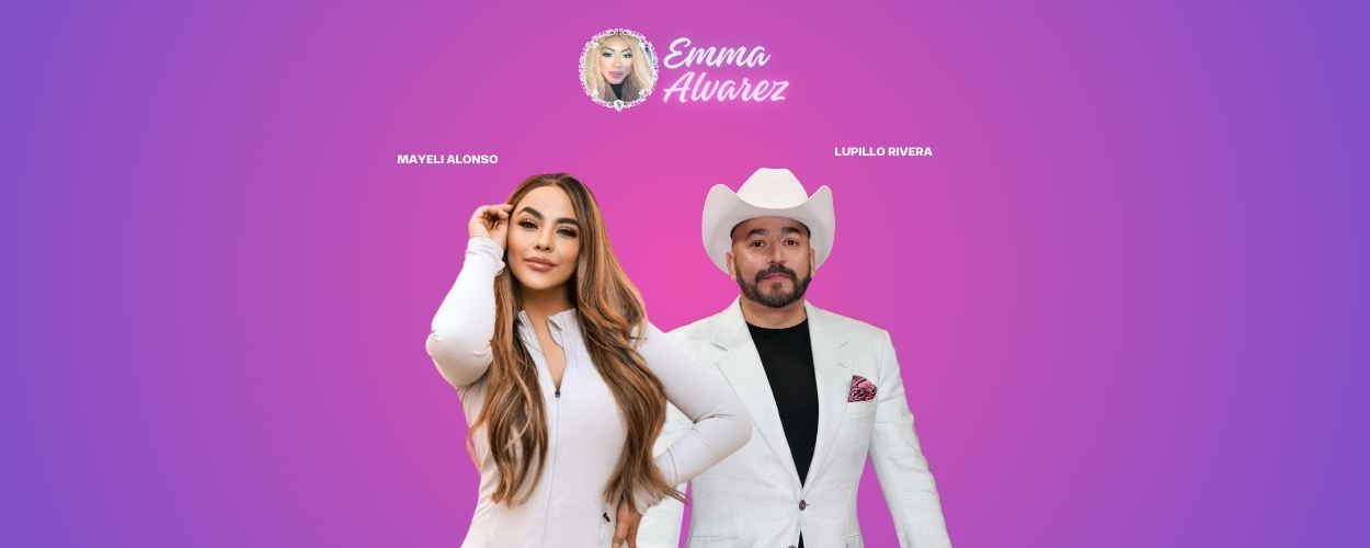 The Emma Alvarez Lupillo Rivera, Mayeli Alonso