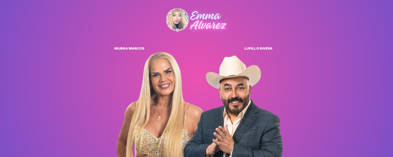 The Emma Alvarez Lupillo Rivera, Niurka Marcos