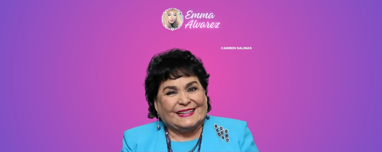 The Emma Alvarez Carmen Salinas