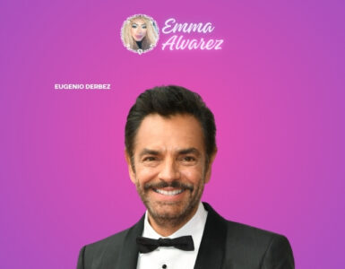The Emma Alvarez Eugenio Derbez