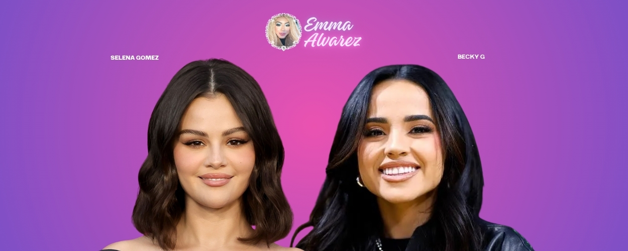 The Emma Alvarez Selena Gomez, Becky G